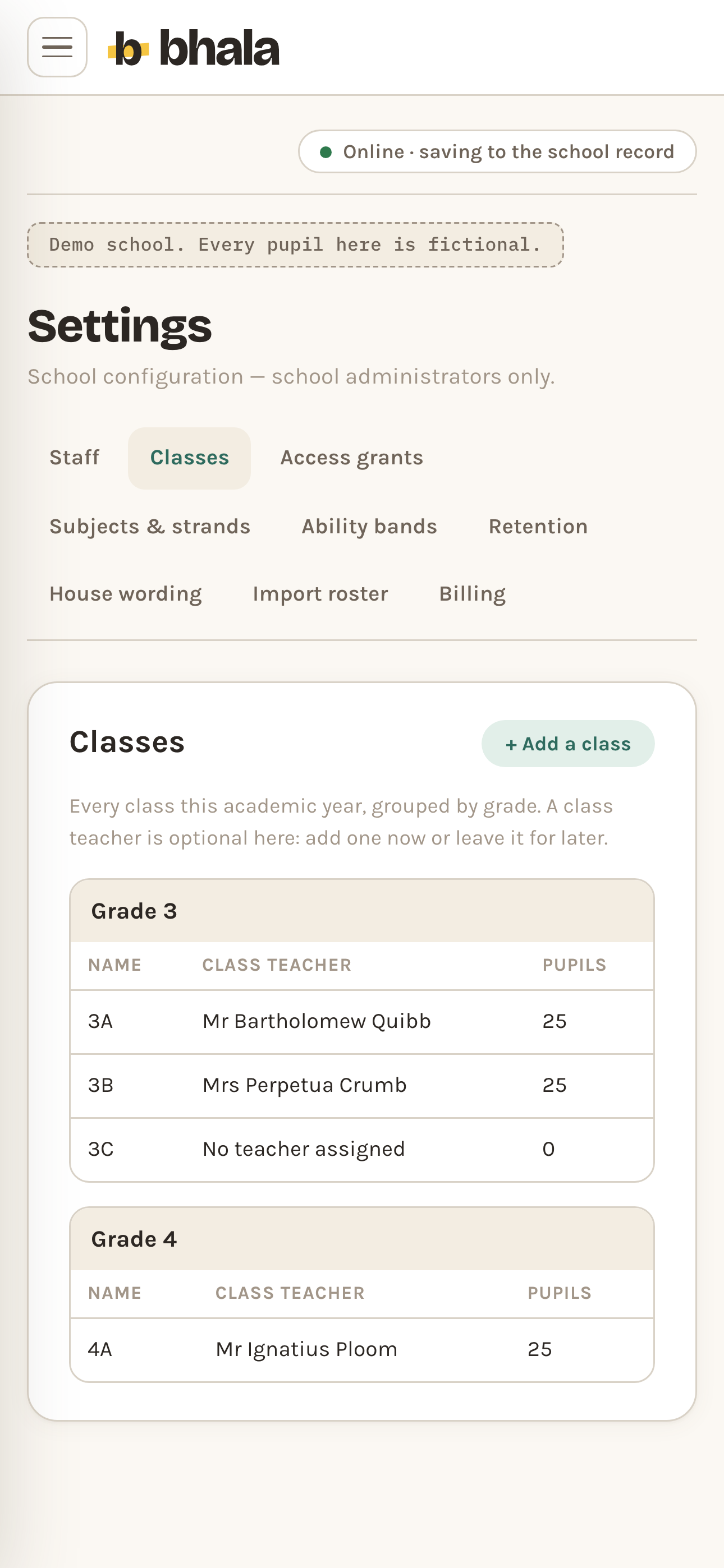 The Settings screen on a phone with the Classes tab open, among tabs for staff, classes, access grants, subjects and strands, ability bands, retention, house wording, import roster and billing: a "+ Add a class" button above a Classes table grouped by grade, Grade 3 listing 3A, 3B and 3C with their class teacher and pupil count, and Grade 4 listing 4A.